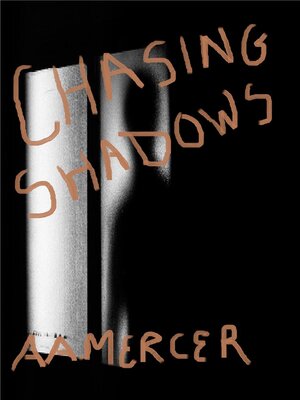 cover image of Chasing Shadows